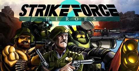 strike force heroes 2 steam.